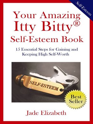 cover image of Your Amazing Itty Bitty(R) Self-Esteem Book